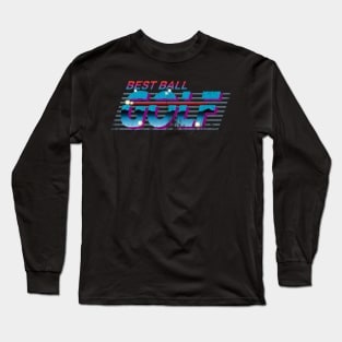 best ball golf retro Long Sleeve T-Shirt